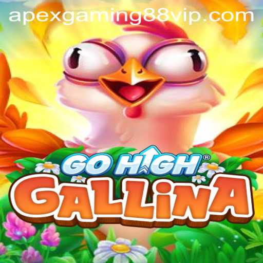 Discover the Thrill of GoHighGallina with ApexGaming88