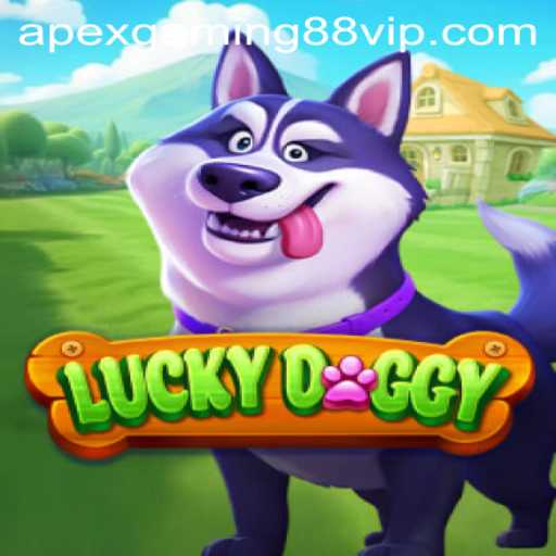 Discover the Thrilling World of LuckyDoggy at ApexGaming88